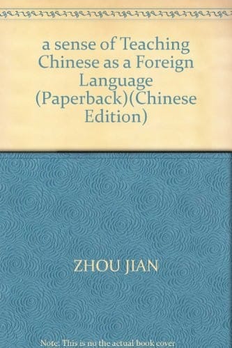 a sense of Teaching Chinese as a Foreign Language (Paperback)