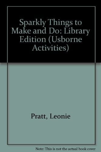 Sparkly Things to Make and Do: Library Edition (Usborne Activities)