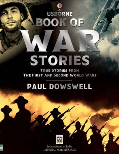 War Stories (Usborne True Stories)