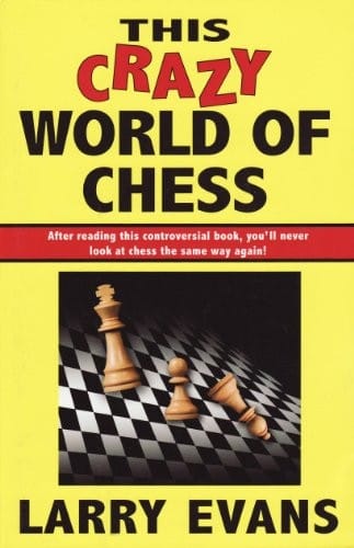 This Crazy World of Chess