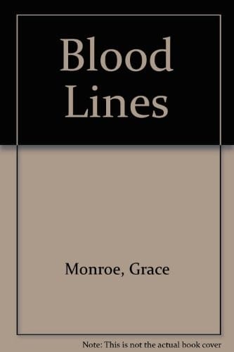 Blood Lines