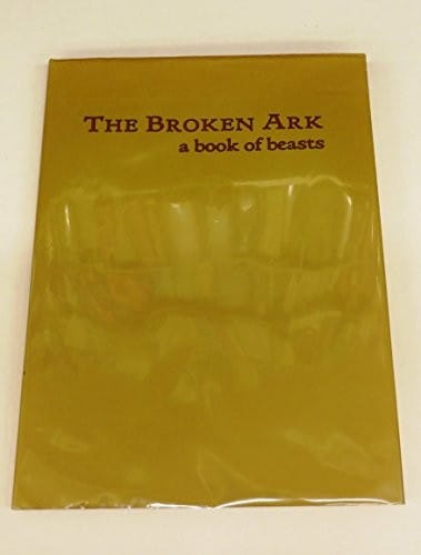 The broken ark, a book of beasts