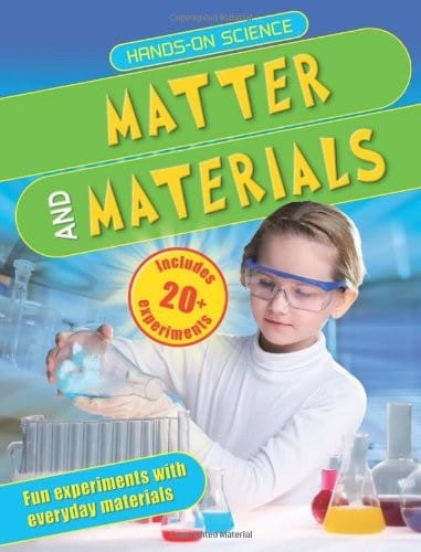 Hands-On Science: Matter and Materials