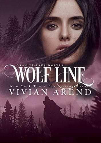 Wolf Line: Northern Lights Edition (Granite Lake Wolves Book 5)