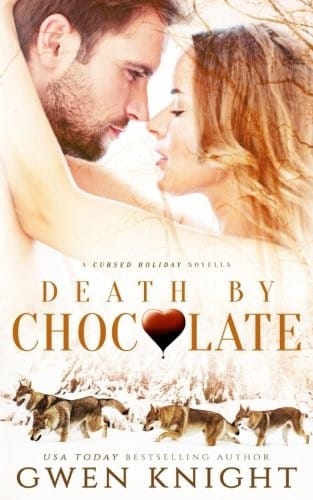 Death by Chocolate: A Cursed Holiday Novella (Volume 2)