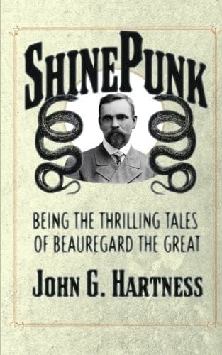 Shinepunk: A Beauregard the Monster Hunter Collection