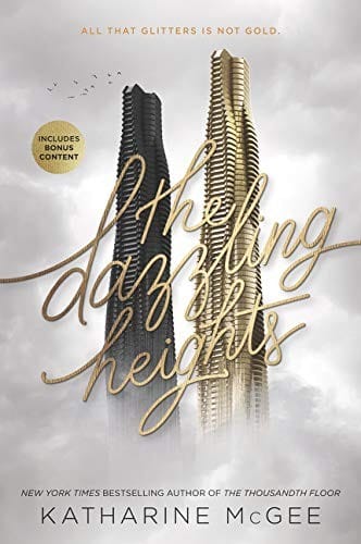 The Dazzling Heights (Thousandth Floor)