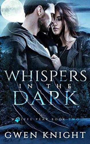 Whispers in the Dark (Wolffe Peak) (Volume 2)