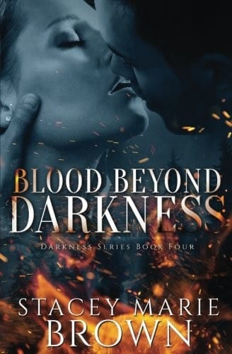 Blood Beyond Darkness (Darkness Series)