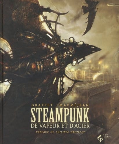 Steampunk : De vapeur er d'acier