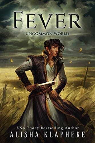Fever: Uncommon World