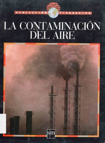 La contaminación del aire