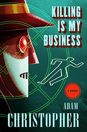 Killing is My Business (LA Trilogy)