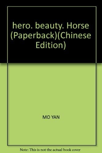 hero. beauty. Horse (Paperback)