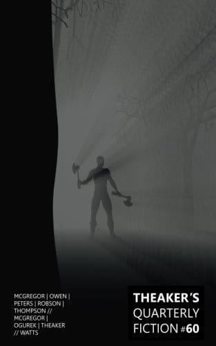 Theaker's Quarterly Fiction #60 (Volume 60)