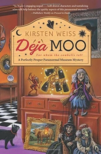 Deja Moo (A Perfectly Proper Paranormal Museum Mystery)