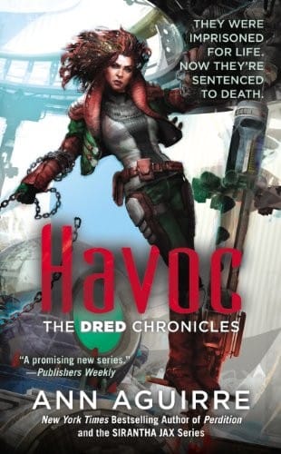 Havoc (The Dred Chronicles Book 2)