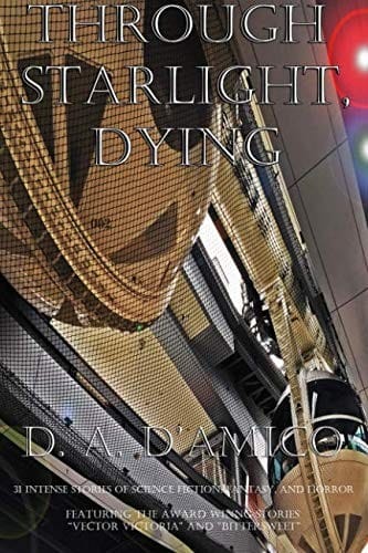 Through Starlight, Dying