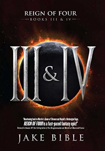 Reign of Four: Books III and IV