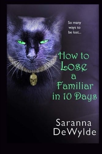 How To Lose A Familiar in 10 Days