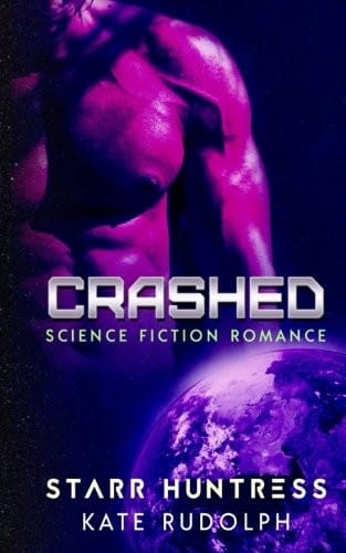 Crashed: Science Fiction Romance
