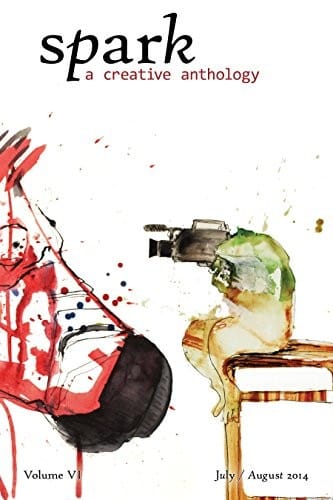 Spark: A Creative Anthology, Volume VI
