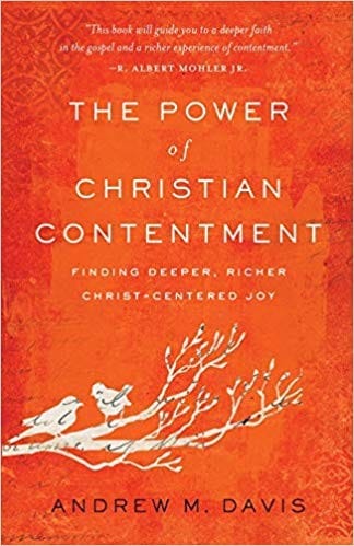 The Power of Christian Contentment