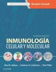 Inmunologia celular y molecular - 9. edicion