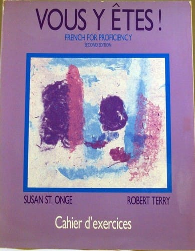 Vous y et̂es! French for Proficiency