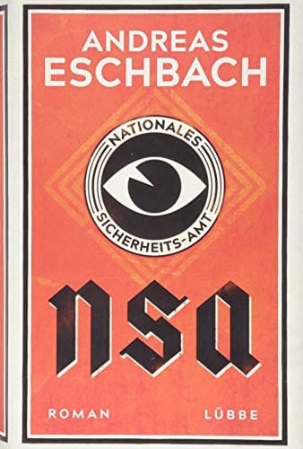 NSA - Nationales Sicherheits-Amt (German Edition)