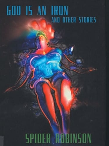 God Is an Iron and Other Stories