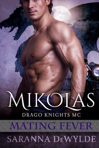 Mikolas: Drago Knights MC #2 (Mating Fever)