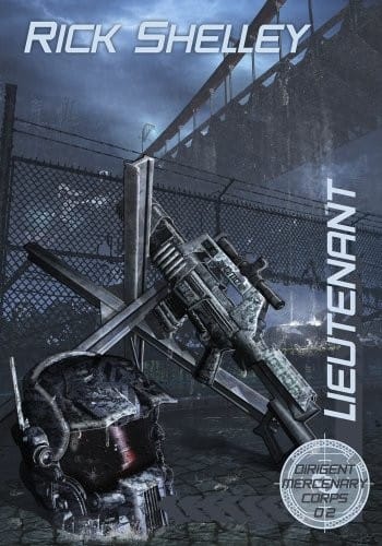 Lieutenant (Dirigent Mercenary Corps Book 2)