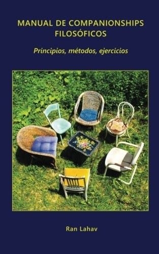 Manual de companionships filosóficos: Principios, métodos, ejercicios (Spanish Edition)