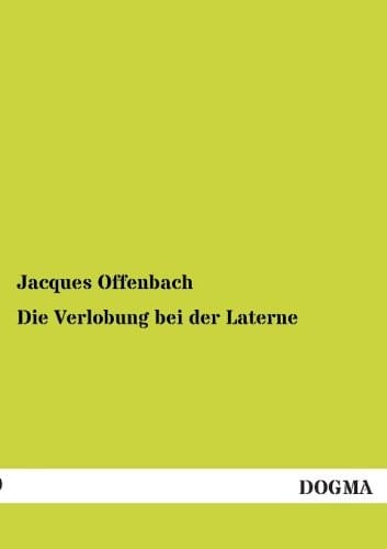 Die Verlobung Bei Der Laterne (German Edition)
