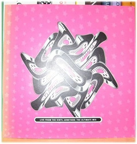 Live from the Vinyl Junkyard: The Ultimate Mix