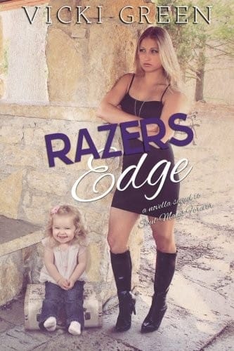 Razers Edge (Forever Series 3.5) (Volume 4)