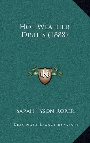 Hot Weather Dishes (1888)