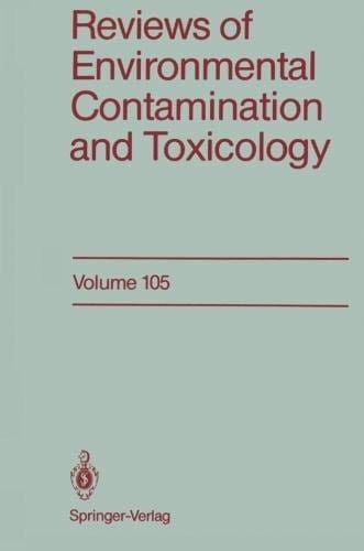 Reviews of Environmental Contamination and Toxicology: Continuation of Residue Reviews