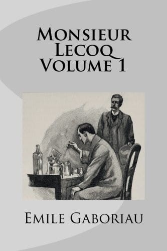Monsieur Le Coq, Volume 1