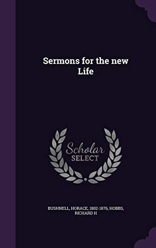 Sermons for the New Life