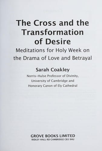 The cross and the transformation of desire
