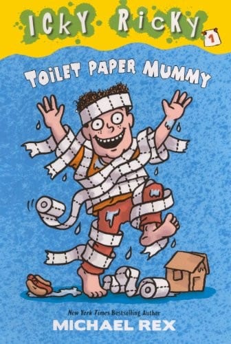 Toilet Paper Mummy (Turtleback School & Library Binding Edition) (Icky Ricky)