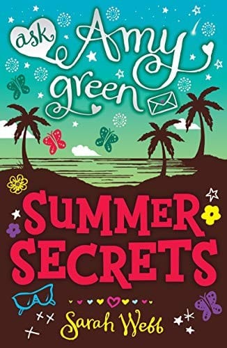 Amy Green Teen Agony Queen: Summer Secrets [Paperback] [Jan 01, 2010] Webb, Sarah