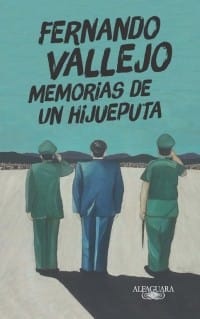 Memorias de un hijueputa - 1. edición