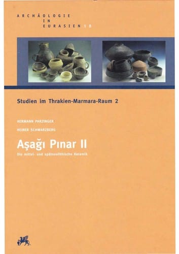 Archaologie in Eurasien, Bd. 18: Asagi Pinar II: die mittel- und spatneolithische Keramik