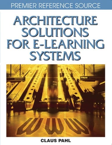 Architecture solutions for E-learning systems