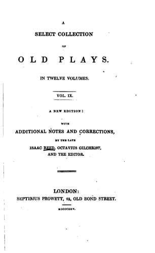 A Select Collection of Old Plays.