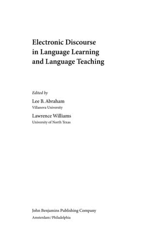 Electronic discourse in language learning and language teaching