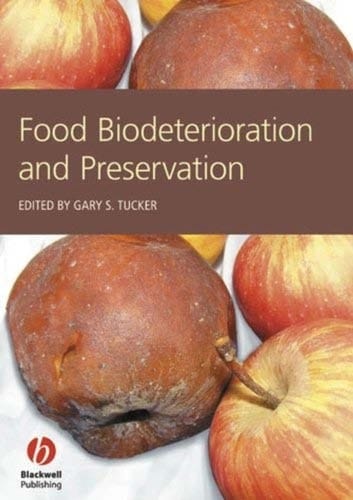 Food biodeterioration and preservation